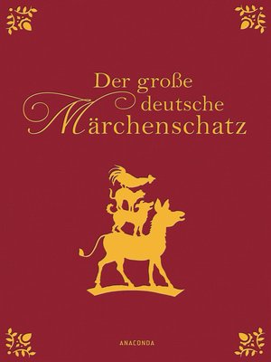 cover image of Der große deutsche Märchenschatz